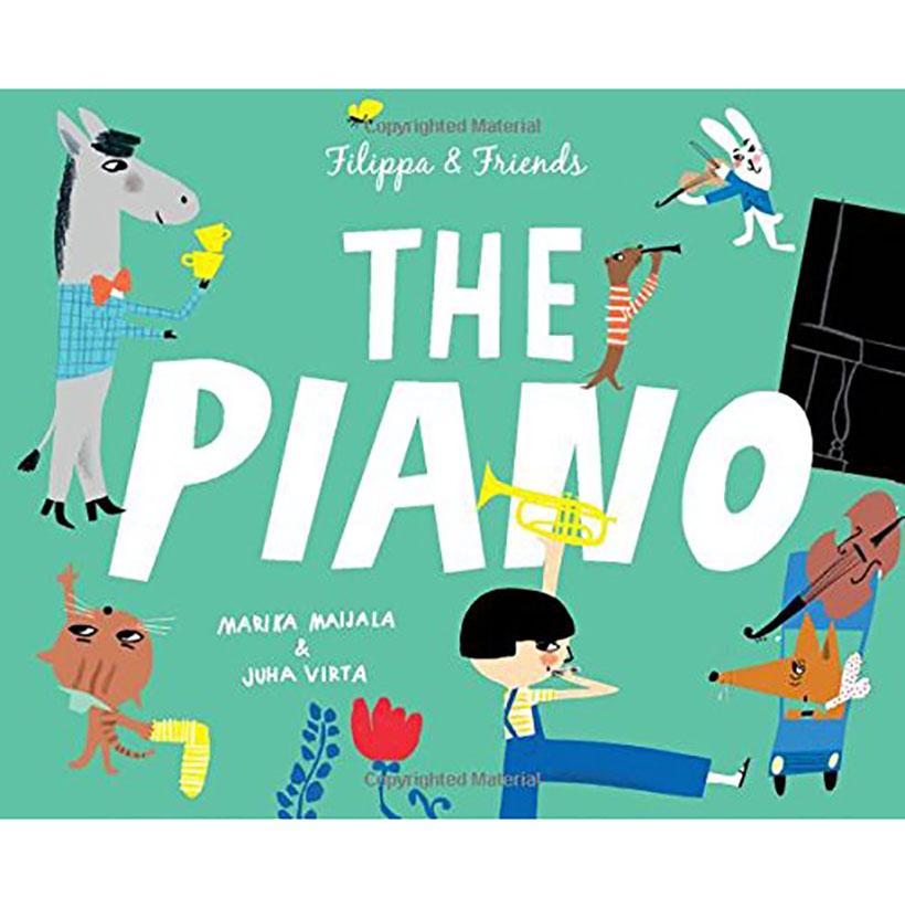 The Piano (Filippa & Friends) by Juha Virta