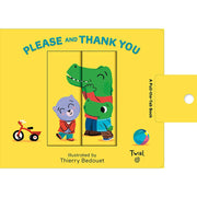 Please and Thank You: A Pull-the-Tab Book by