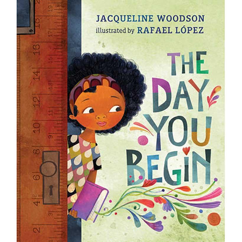 The Day You Begin by Jacqueline Woodson