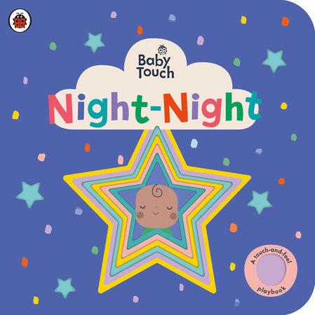 Night-Night: A Touch and Feel Playbook