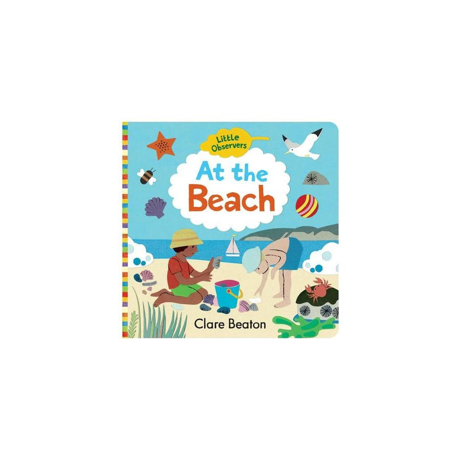 Little Observers: At the Beach by Clare Beaton