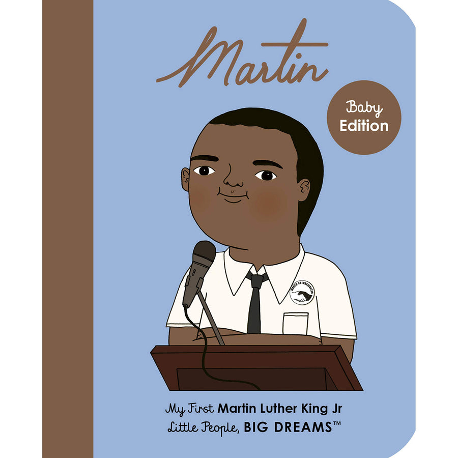 Martin Luther King Jr: Little People, Big Dreams