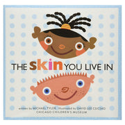 The Skin You Live In