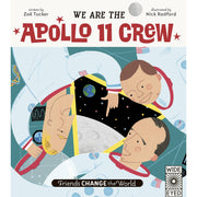 We Are The Apollo 11 Crew